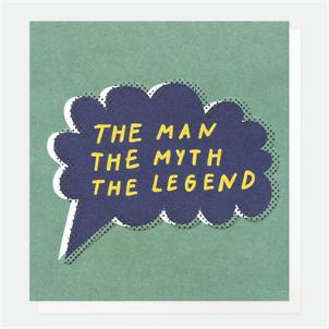The Man The Myth The Legend Card